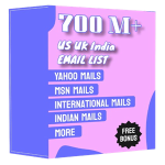 700 Million + US UK India Email List