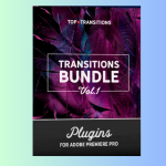 4500+ Adobe Premiere Pro Transitions & Effects Presets Bundle